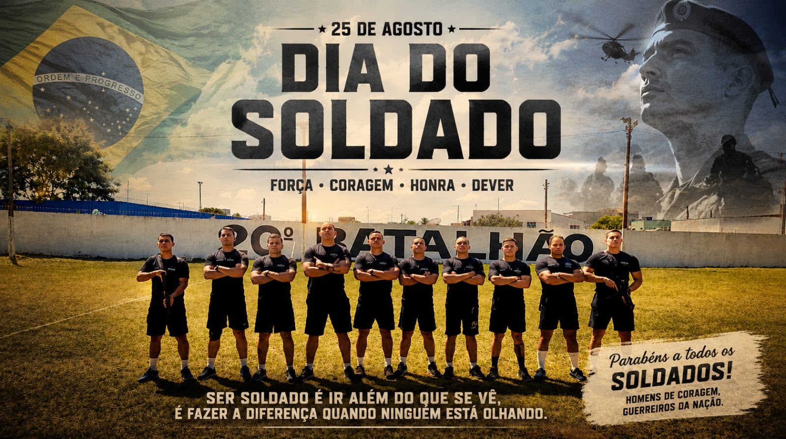 🇧🇷 DIA DO SOLDADO: 25 DE AGOSTO MARCA HOMENAGEM AOS MILITARES BRASILEIROS